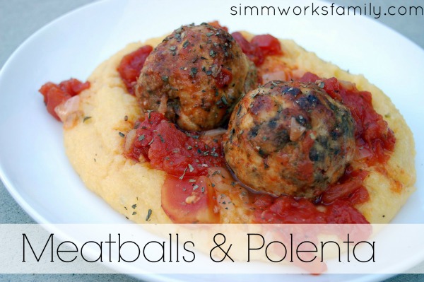 Meatballs & Polenta