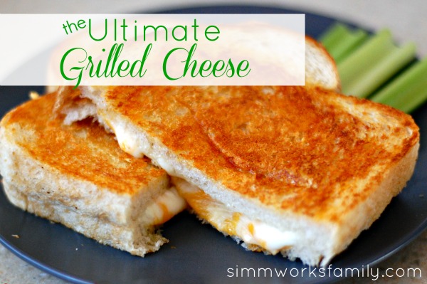 Ultimate Grilled Cheese Sandwich