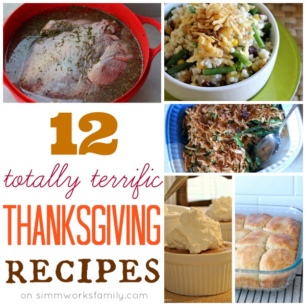 12 Totally Terrific Thanksgiving Recipes