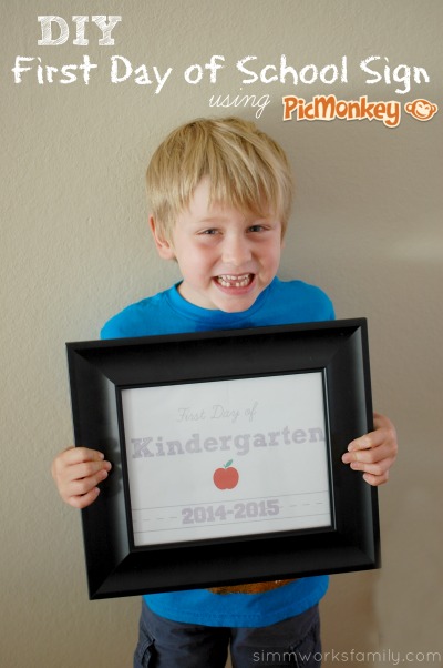 How to Make DIY First Day of School Signs Using PicMonkey