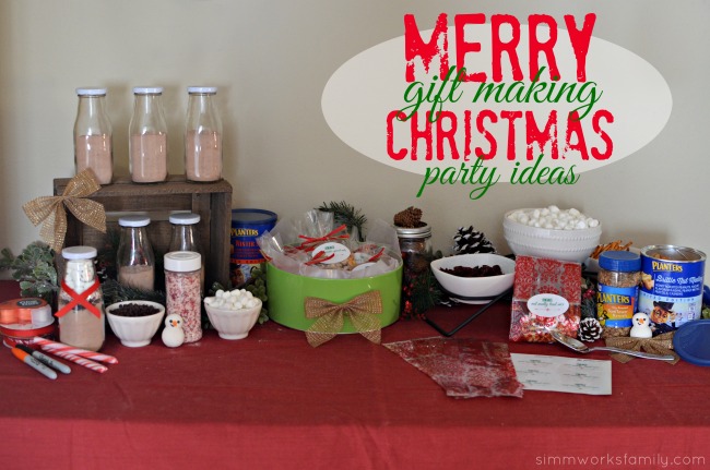 Christmas Gift Making Party Ideas